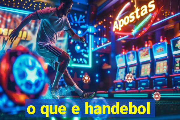 o que e handebol